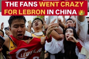 外媒晒照回顾詹姆斯中国行：中国球迷为勒布朗而疯狂